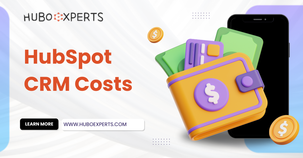 HubSpot CRM Costs | Huboexperts