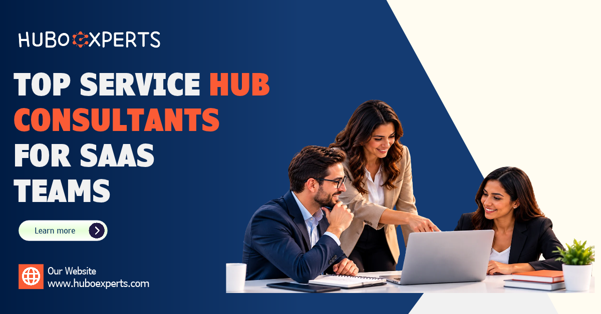 HubSpot Service Hub consultants helping SaaS teams with customer support automation and CRM management.