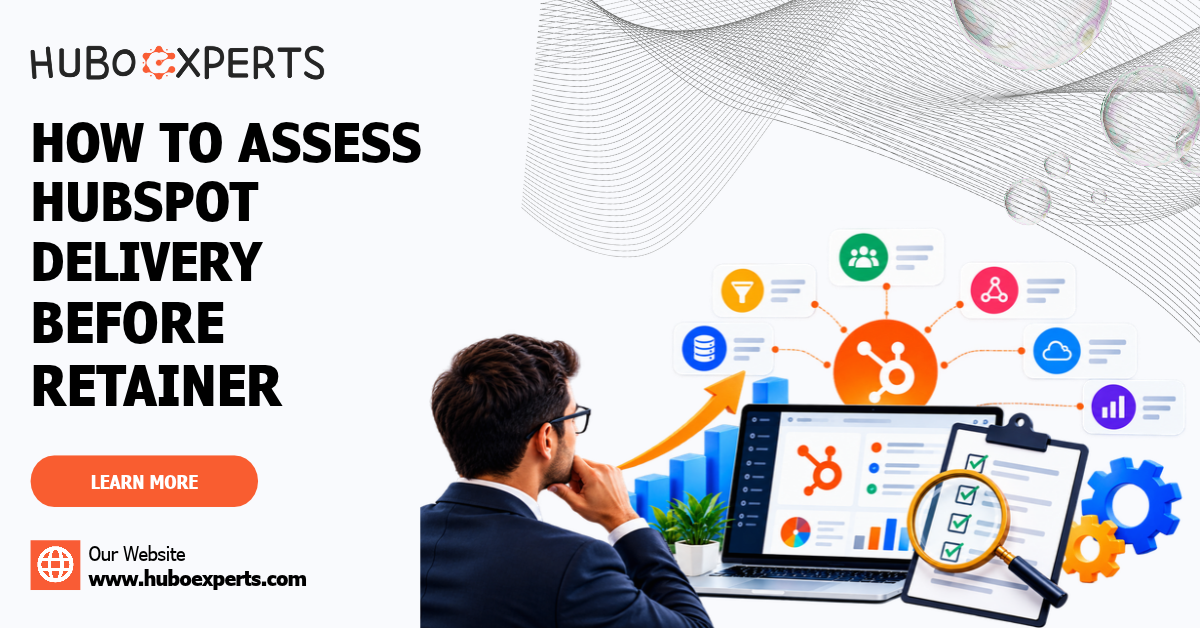 HubSpot CRM consulting and delivery assessment