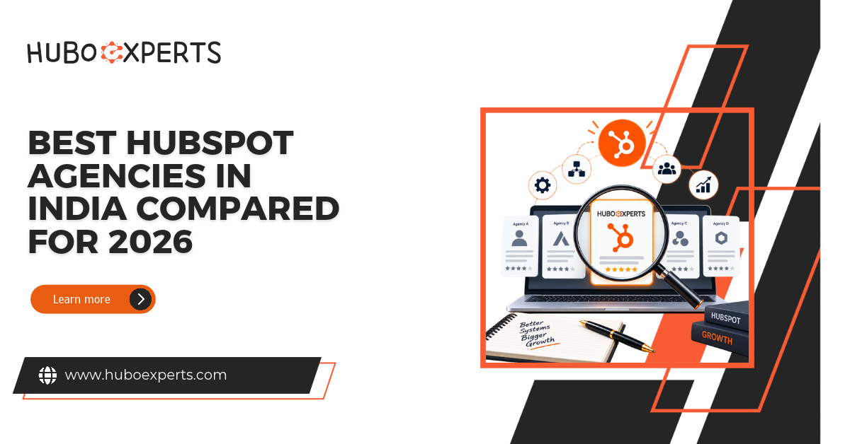Best HubSpot agencies in India for CRM implementation and consulting.