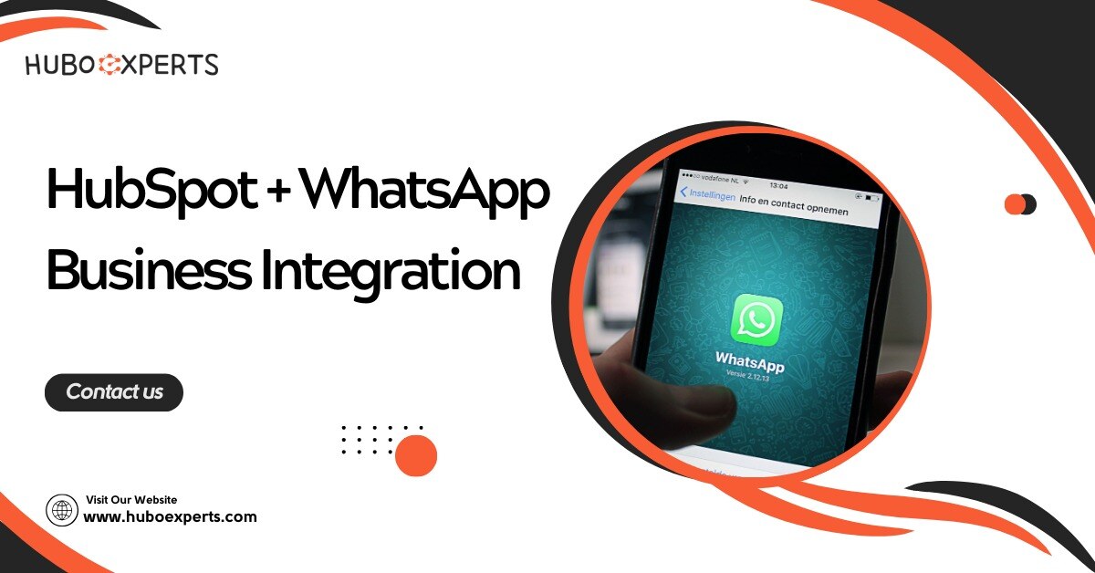 WhatsApp Business Integration| Huboexperts