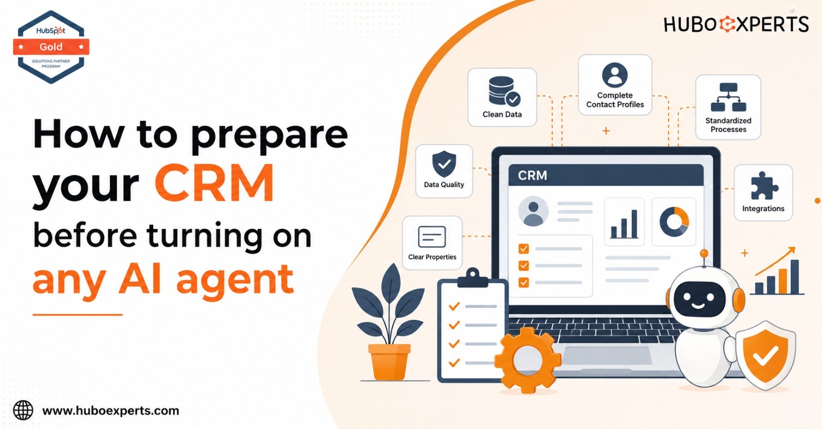 Prep Your CRM Before Turning On AI Agents