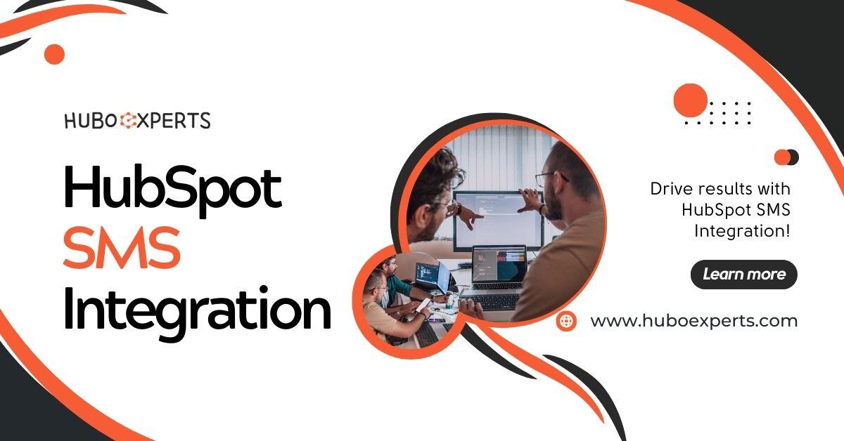 HubSpot SMS Integration | Huboexperts